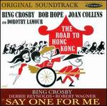 The Road to Hong Kong/Say One for Me [Original Soundtracks]