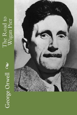 the road to wigan pier book