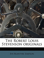 The Robert Louis Stevenson Originals