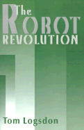 The Robot Revolution