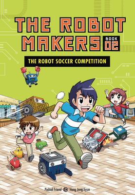 The Robot Soccer Competition: Book 2 - Podoal, Friend
