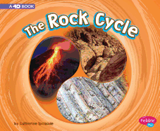 The Rock Cycle: A 4D Book