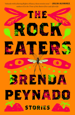 The Rock Eaters: Stories - Peynado, Brenda