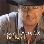 The Rock - Tracy Lawrence