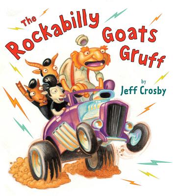 The Rockabilly Goats Gruff - Crosby, Jeff