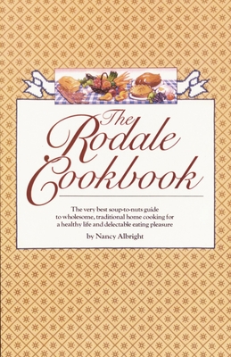 The Rodale Cookbook - Albright, Nancy