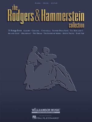 The Rodgers & Hammerstein Collection - Rodgers, Richard (Composer), and Hammerstein, Oscar, II (Composer)
