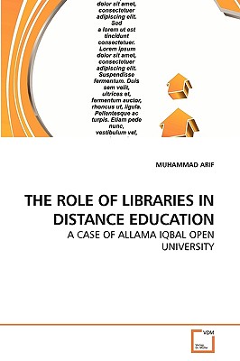 The Role of Libraries in Distance Education - Arif, Muhammad