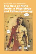 The Role of Nitric Oxide in Physiology and Pathophysiology