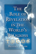 The Role of Revelation in the World's Religions