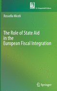 The Role of State Aid in the European Fiscal Integration