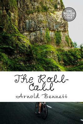 The Roll-Call - Bennett, Arnold