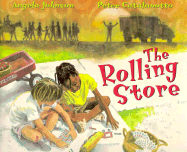 The Rolling Store - Johnson, Angela, and Catalanotto, Peter (Photographer)