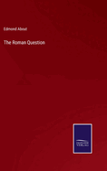 The Roman Question