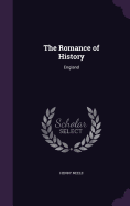 The Romance of History: England