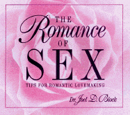 The Romance of Sex: Special Days & Nights for Lovers