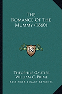 The Romance Of The Mummy (1860)