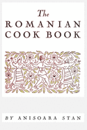 The Romanian Cookbook