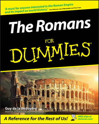 The Romans For Dummies - De La Bedoyere, Guy