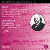 The Romantic Violin Concerto, Vol. 21: Bruch - Jack Liebeck (violin); BBC Scottish Symphony Orchestra; Martyn Brabbins (conductor)