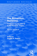 The Romantics Reviewed: Contemporary Reviews of British Romantic Writers. Part B: Byron and Regency Society poets - Volume I