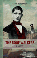 The Roof Walkers