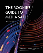 The Rookie's Guide to Media Sales