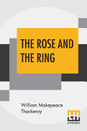 The Rose And The Ring