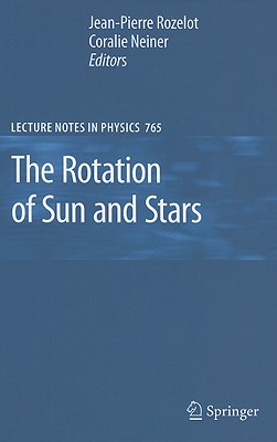 The Rotation of Sun and Stars - Rozelot, Jean-Pierre (Editor)