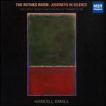 The Rothko Room: Journeys in Silence