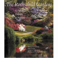 The Rothschild Gardens: A Family's Tribute to Nature