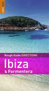 The Rough Guide Directions Ibiza & Formentera