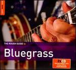 The Rough Guide to Bluegrass [Second Edition]