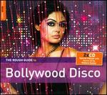 The Rough Guide to Bollywood Disco