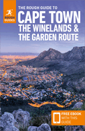 The Rough Guide to Cape Town, the Winelands & the Garden Route: Travel Guide with eBook