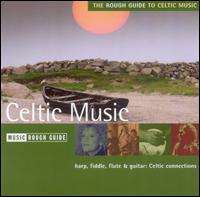 The Rough Guide To Celtic Music - Various Artists