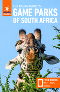 The Rough Guide to Game Parks of South Africa (Travel Guide with Free eBook)