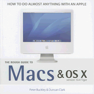 The Rough Guide to Macs and Osx