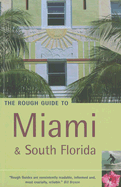 The Rough Guide to Miami and South Florida 1