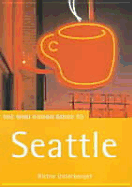 The Rough Guide to Seattle Mini