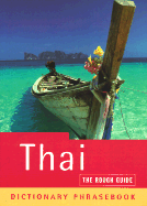 The Rough Guide to Thai Dictionary Phrasebook 2: Dictionary Phrasebook