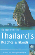 The Rough Guide to Thailand's Beaches & Islands - DK