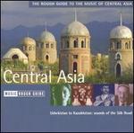 The Rough Guide to the Music of Central Asia