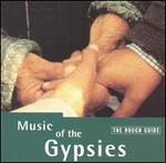 The Rough Guide to the Music of the Gypsies
