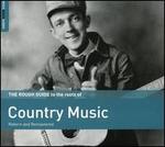 The Rough Guide To the Roots of Country Music