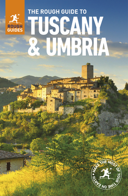 The Rough Guide to Tuscany and Umbria (Travel Guide) - Guides, Rough