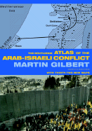 The Routledge Atlas of the Arab-Israeli Conflict