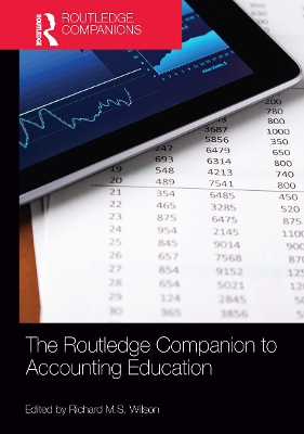 The Routledge Companion to Accounting Education - Wilson, Richard M S