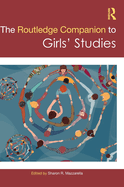 The Routledge Companion to Girls' Studies