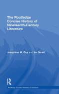 The Routledge Concise History of Nineteenth-Century Literature